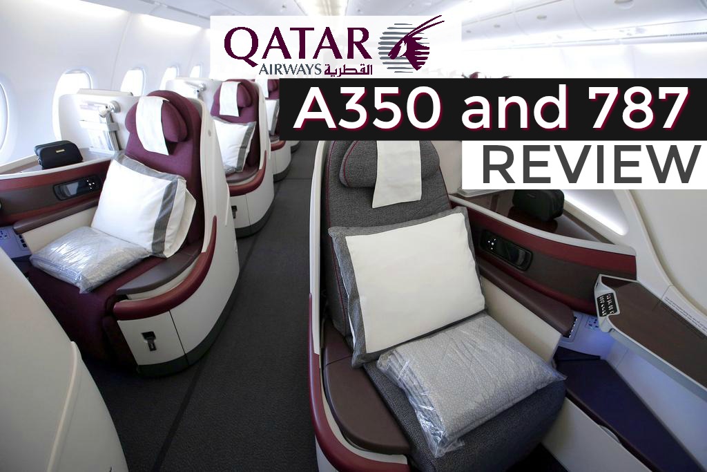 Qatar Business Class Review a350 787